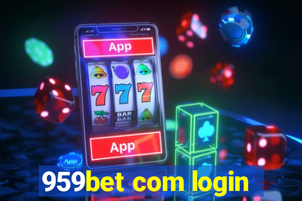 959bet com login